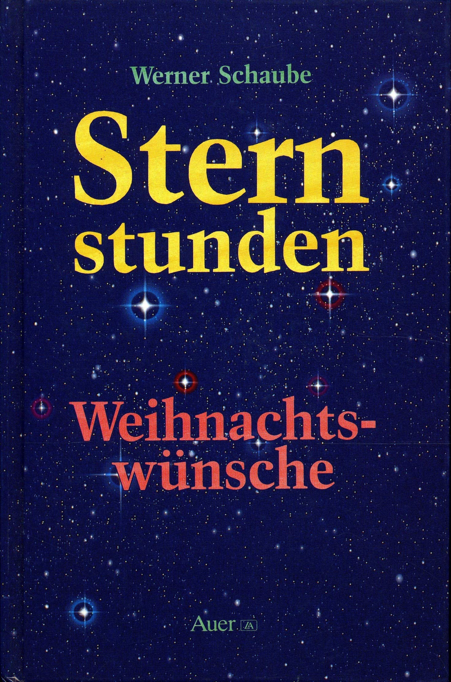 Sternstunden - Weihnachtswünsche: Anregungen und Impulse zu Advent und Weihnachten Lifestyle