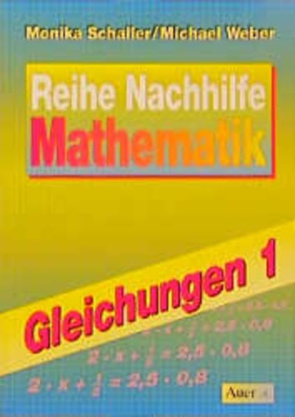 Nachhilfe - Mathematik. Sekundarstufe: Gleichungen Study Guides