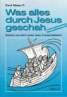 Was alles durch Jesus geschah: Szenen aus dem Leben Jesu in Ausmalbildern. Band 2 Books