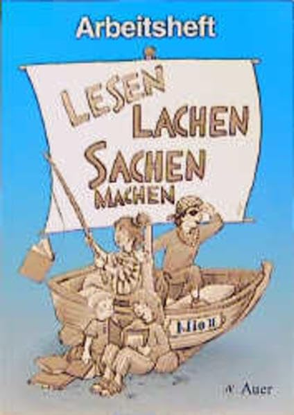 Lesen, Lachen, Sachen machen, neue Rechtschreibung, Arbeitsheft Study Guides