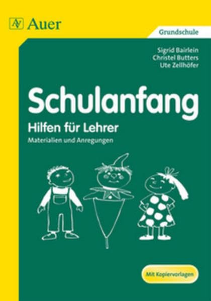 Schulanfang. Hilfen für Lehrer Learning & Reference