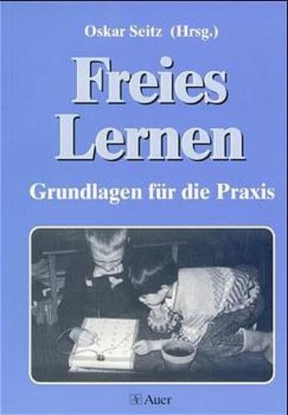 Freies Lernen, Grundlagen für die Praxis Politics & History