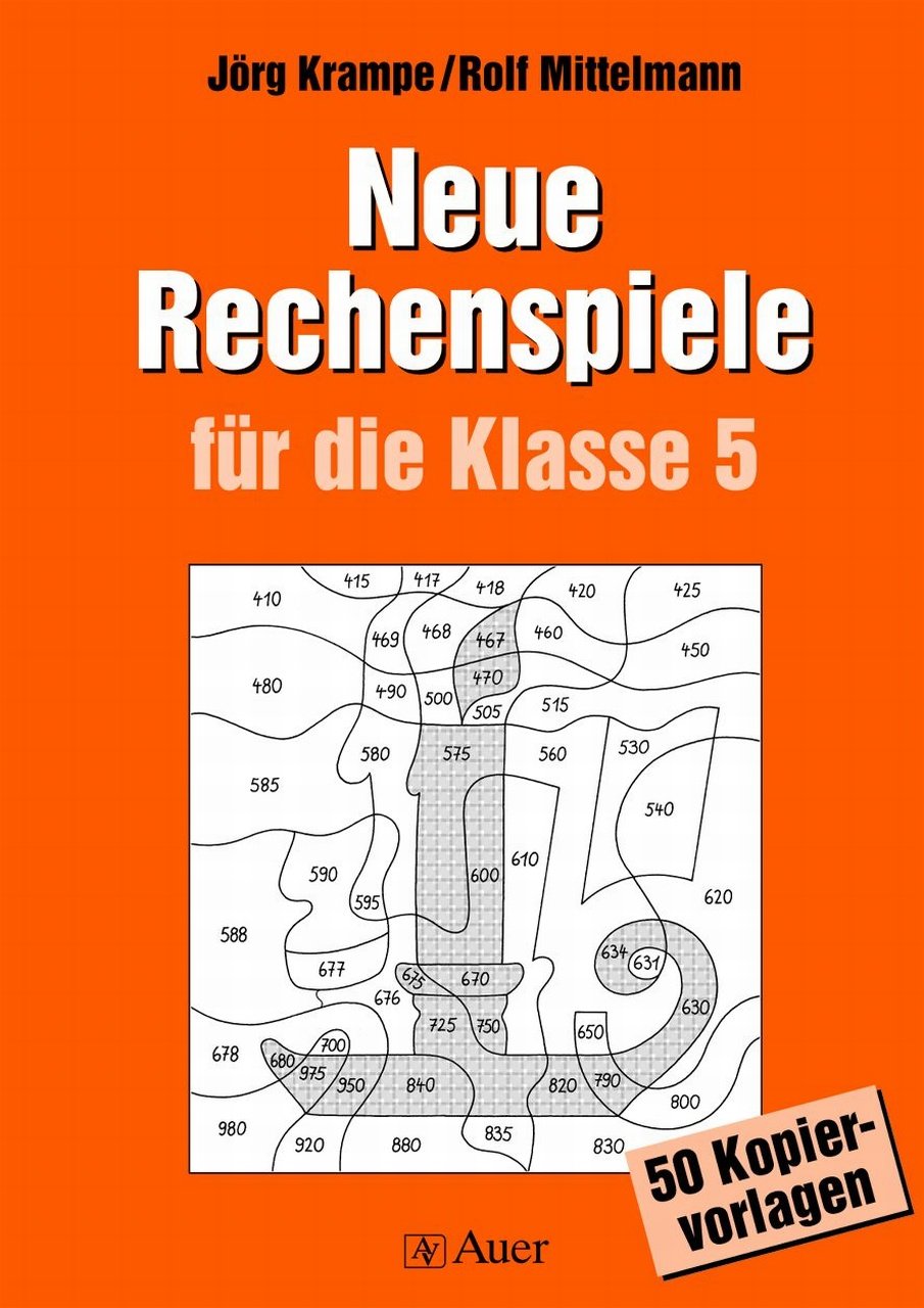 Neue Rechenspiele für die Klasse 5: 50 Kopiervorlagen (Rechenspiele Sekundarstufe) Learning & Reference
