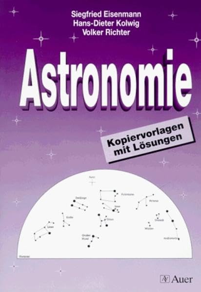 Astronomie: Kopiervorlagen mit Lösungen Education & Training