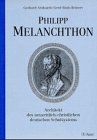 Philipp Melanchthon: Architekt des neuzeitlich-christlichen deutschen Schulsystems (Geschichte und Reflexion) Books