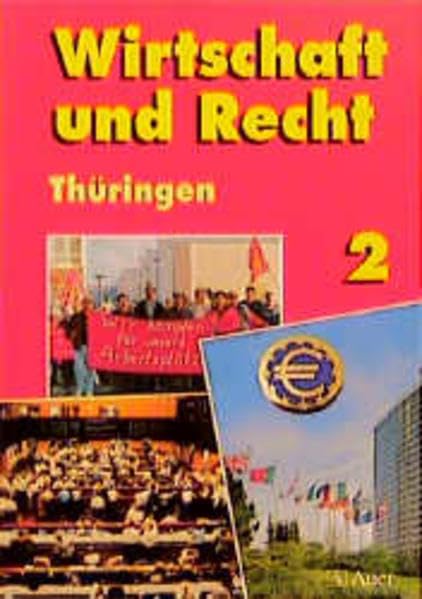 Wirtschaft und Recht, Ausgabe für Thüringen, Bd.2 Study Guides