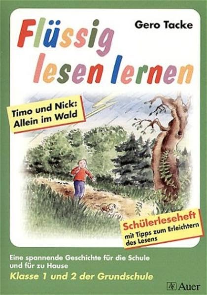 Flüssig lesen lernen - Ein Leseprogramm in zwei Versionen: eine für die Schule und eine für das Üben zu Hause: Flüssig lesen lernen, neue Rechtschreibung, Klasse 1 und 2 der Grundschule Fiction