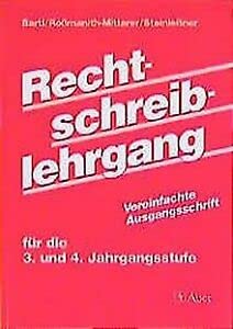 Rechtschreiblehrgang 3. und 4. Jahrgangsstufe - Neue Rechtschreibung Study Guides