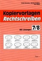 Kopiervorlagen Rechtschreiben, neue Rechtschreibung, Jahrgangsstufe 7/8 Learning & Reference