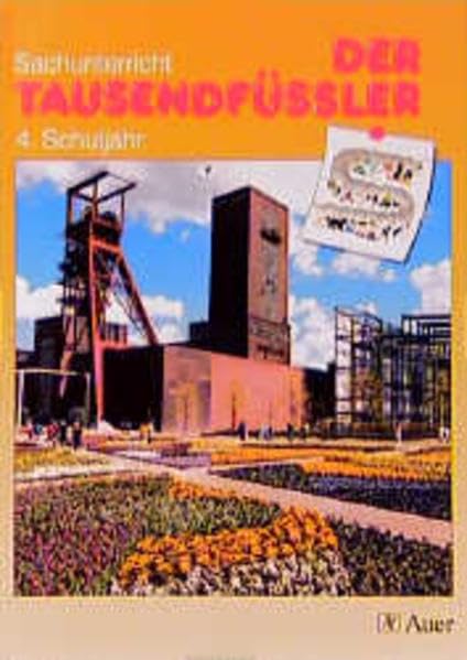 Der Tausendfüssler - Ausgabe für Nordrhein-Westfalen: Der Tausendfüßler, Ausgabe Nordrhein-Westfalen, Hessen, Rheinland-Pfalz, neue Rechtschreibung, 4. Schuljahr, Ausgabe für Nordrhein-Westfalen Study Guides
