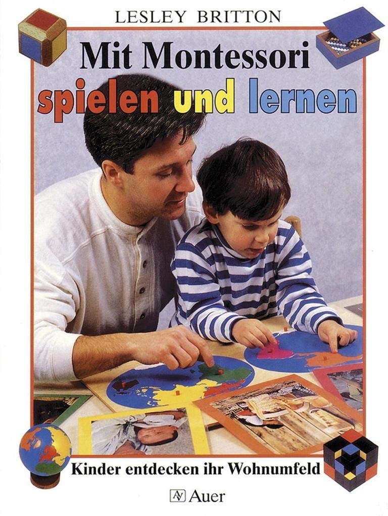Mit Montessori spielen und lernen Learning & Reference