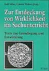 Zur Entdeckung von Wirklichkeit im Sachunterricht: Texte zur Grundlegung und Entwicklung Politics & History
