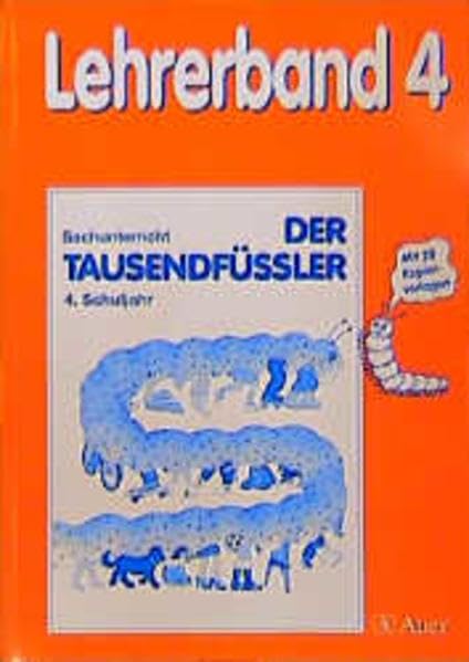 Der Tausendfüssler - Ausgabe für Nordrhein-Westfalen: 4. Jahrgangsstufe - Lehrerband: Mit Kopiervorlagen Education & Training