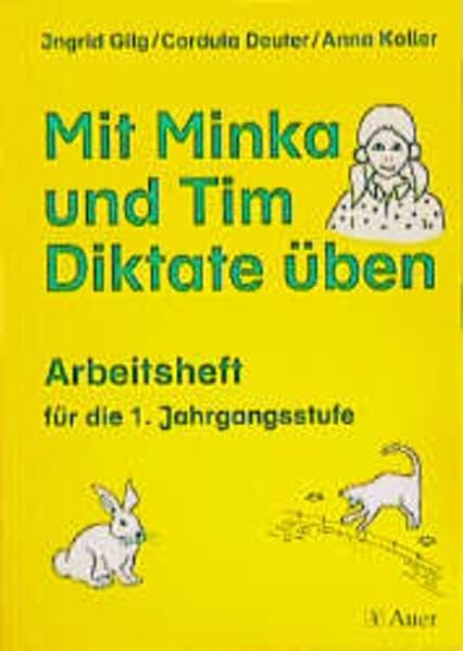 Mit Minka und Tim Diktate üben: Arbeitsheft für die 1. Jahrgangsstufe Study Guides