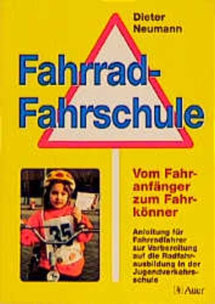 Fahrrad-Fahrschule: Vom Fahranfänger zum Fahrkönner Education & Training