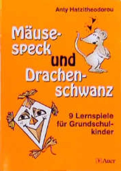 Mäusespeck und Drachenschwanz: 9 Lernspiele für Grundschulkinder Education & Training