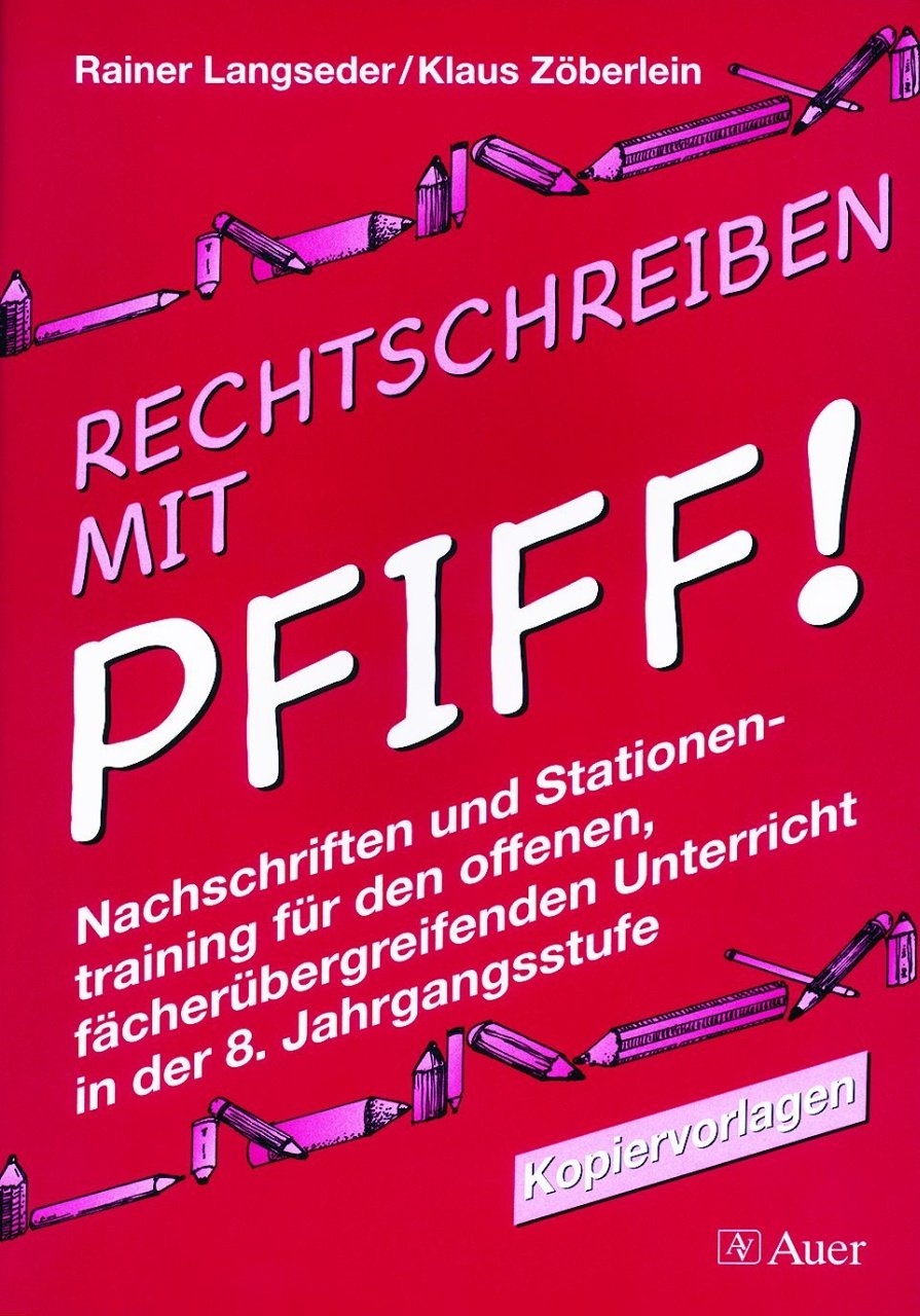 Rechtschreiben mit Pfiff! Klasse 8 book