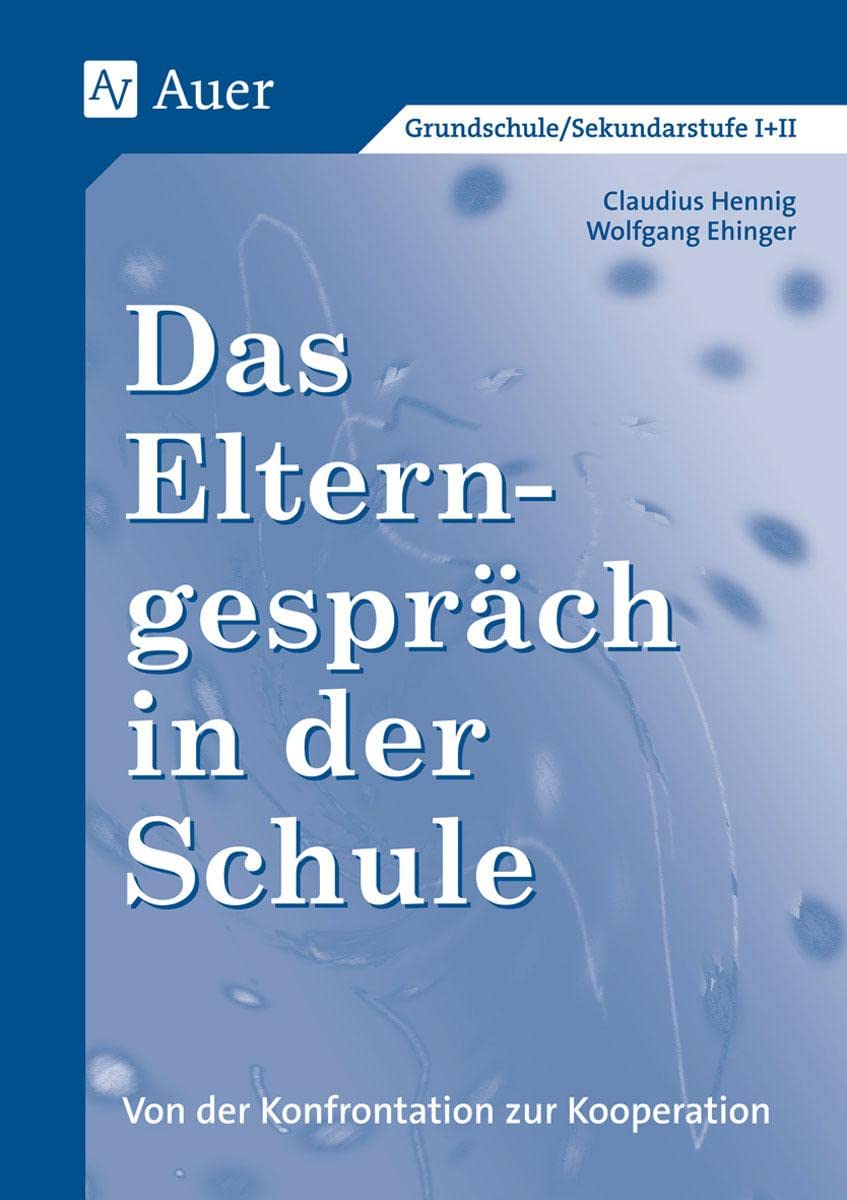 Das Elterngespräch in der Schule Learning & Reference Books