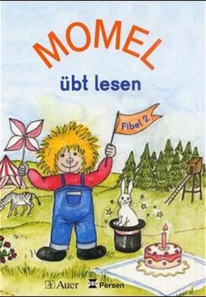 Fibel 2. Momel übt lesen Study Guides