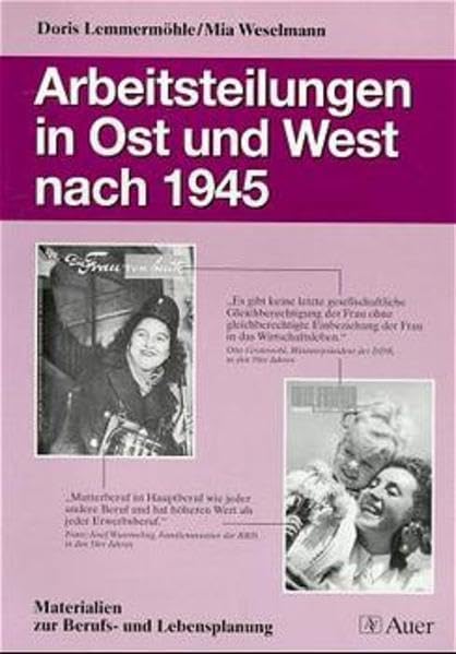 Arbeitsteilung in Ost und West nach 1945 Education & Training