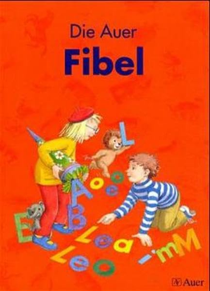 Die Auer Fibel, Ausgabe Bayern, neue Rechtschreibung, Fibel Study Guides