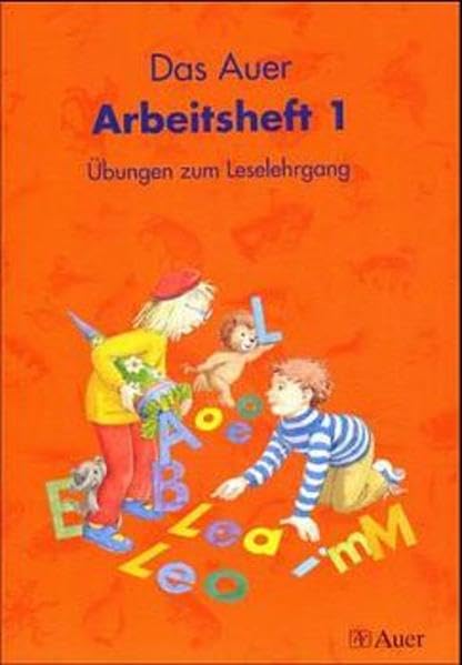 Die Auer Fibel. Arbeitsheft 1. Ausgabe für Bayern Study Guides
