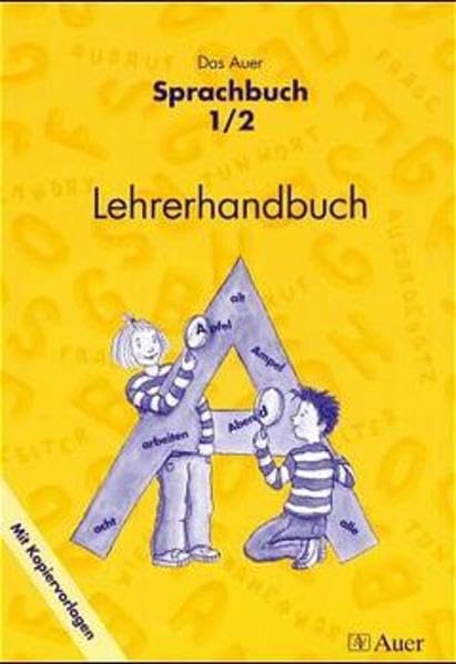 Das Auer Sprachbuch, Ausgabe Bayern, neue Rechtschreibung, Lehrerhandbuch Education & Training