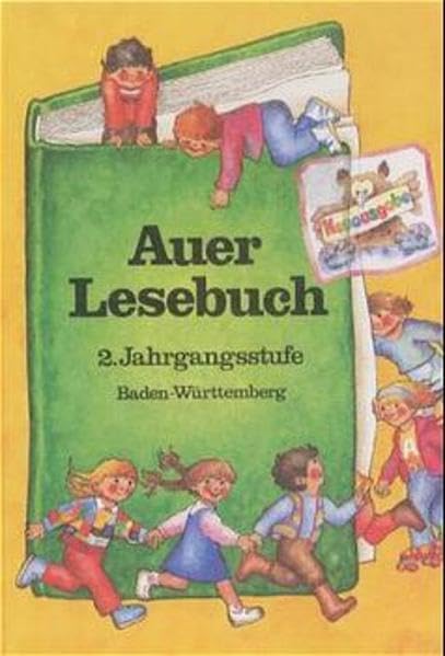 Auer Lesebuch - Ausgabe Baden-Württemberg. Nach der Neuregelung der deutschen Rechtschreibung: Auer Lesebuch, Ausgabe Baden-Württemberg, 2. Jahrgangsstufe Study Guides