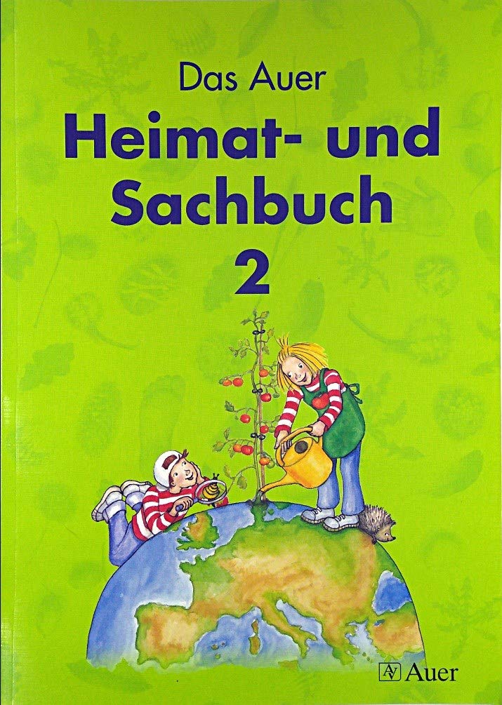 Das Auer Heimat- und Sachbuch, Ausgabe Bayern, 2. Jahrgangsstufe Study Guides