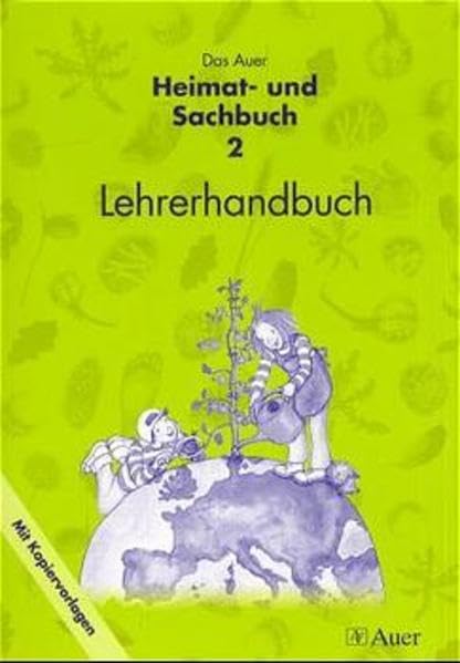 Das Auer Heimat- und Sachbuch, Ausgabe Bayern, 2. Jahrgangsstufe Education & Training