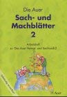 Das Auer Heimat- und Sachbuch, Ausgabe Bayern, Sach- und Machblätter, 2. Jahrgangsstufe Study Guides