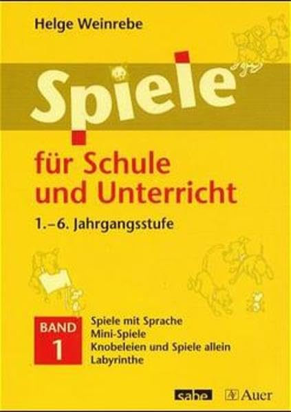 Spiele für Schule und Unterricht, Bd.1, Spiele mit sprache, Mini-Spiele, Knobeleien und Spiele allein, Labyrinthe Education & Training