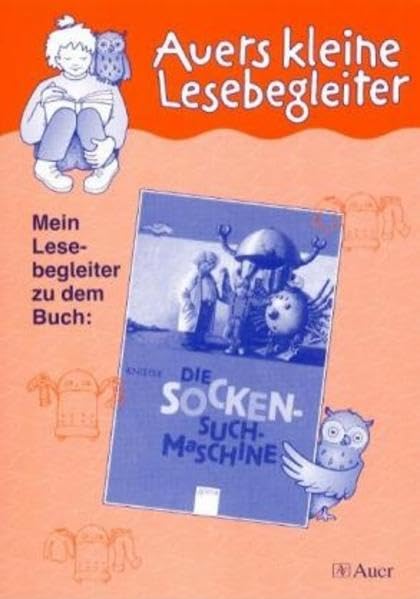 Auers kleiner Lesebegleiter zu Knister: Die Sockensuchmaschine (Auers kleine Lesebegleiter) Study Guides