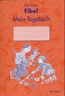 Die Auer Fibel / Mein Tagebuch Memories