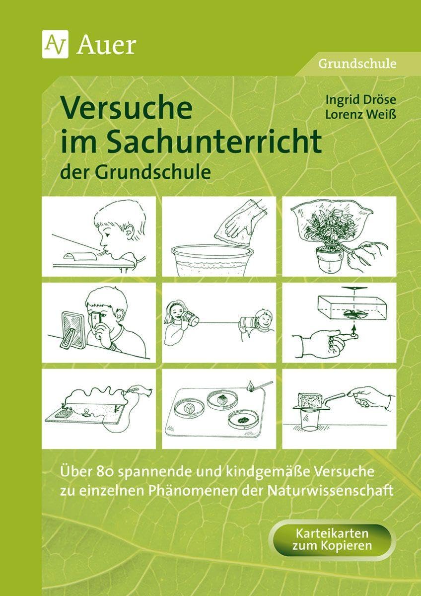 Versuche im Sachunterricht der Grundschule Learning & Reference