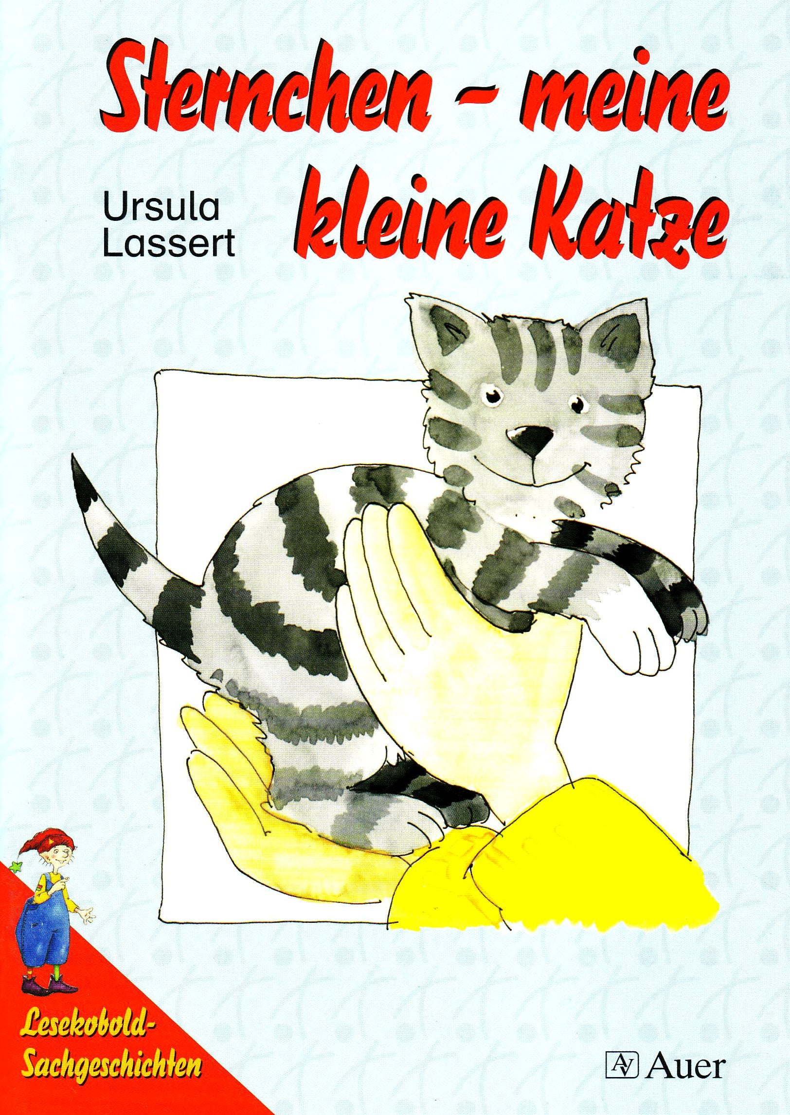 Sternchen - meine kleine Katze: Lesekobold-Sachgeschichten (Die Lesekobold-Sachgeschichten) Study Guides