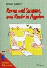 Kenna und Susanne, zwei Kinder in Ägypten (Die Lesekobold-Sachgeschichten) Study Guides