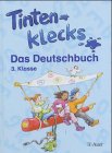 Tintenklecks - Das Deutschbuch: 3. Klasse Study Guides