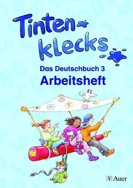 Tintenklecks - Das Deutschbuch. Ausgabe N: Arbeitsheft 3. Klasse Study Guides