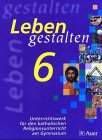 Leben gestalten. Religion am Gymnasium / Unterrichtswerk für den katholischen Religionsunterricht am Gymnasium: 6. Jahrgangsstufe Study Guides