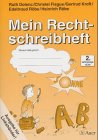 Mein Rechtschreibheft. Der Weg zum sicheren Schreiben / Mein Rechtschreibheft: 2.Jahrgangsstufe: Ausgabe VA Nord (mit lateinischen Grammatikbegriffen), Linkshänder Study Guides