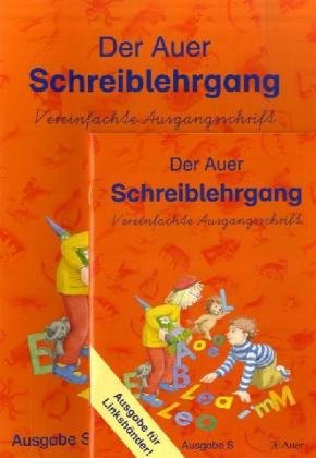 Die Auer Fibel - Ausgabe S Baden Württemberg / Der Auer Schreiblehrgang - Vereinfachte Ausgangsschrift: Ausgabe für Linkshänder Study Guides