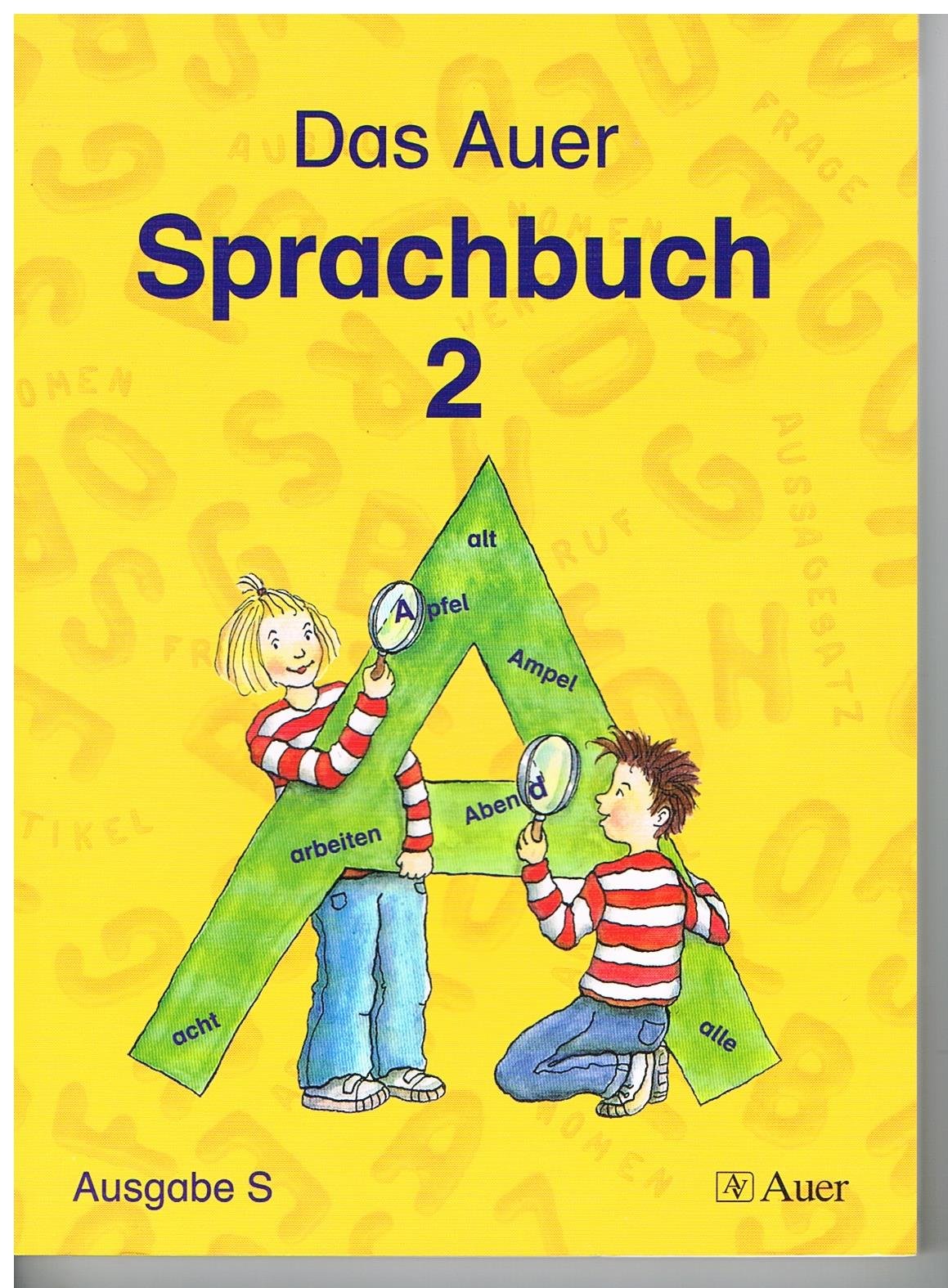 Das Auer Sprachbuch 2 BW. Ausgabe S / Das Auer Sprachbuch 2 BW: Schulbuch für das 1./2. Schuljahr Ausgabe BW Study Guides