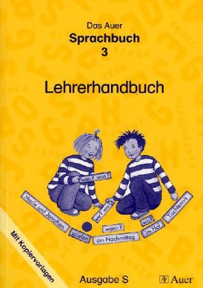Das Auer Sprachbuch - Ausgabe S: Lehrerhandbuch 3 mit Kopiervorlagen Ausgabe BW Education & Training