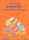 Die Auer Fibel - Ausgabe N: Arbeitsheft 1 - Übungen zum Leselehrgang Study Guides