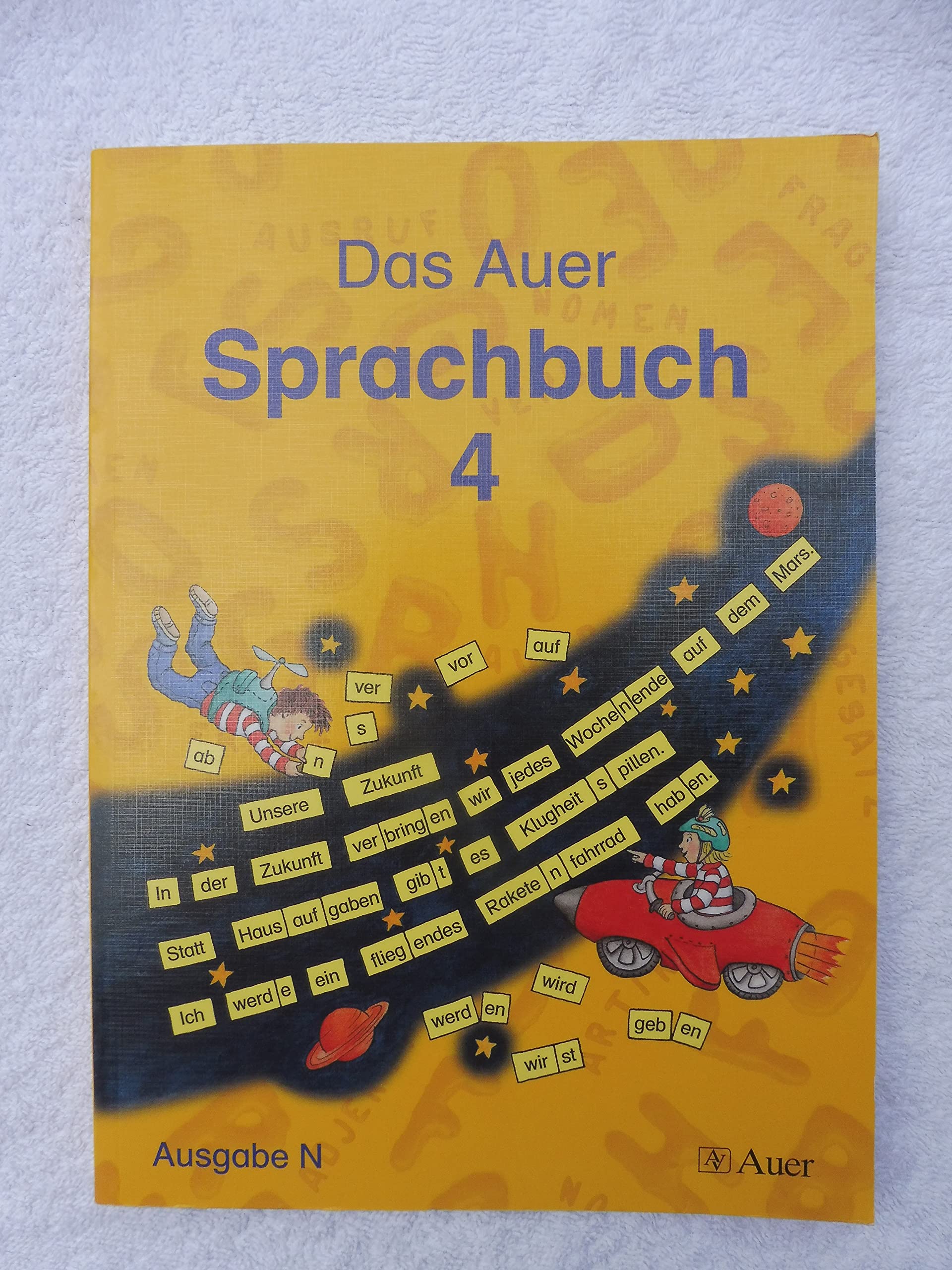 Das Auer Sprachbuch - Ausgabe N: Schulbuch für die 4. Klasse Study Guides