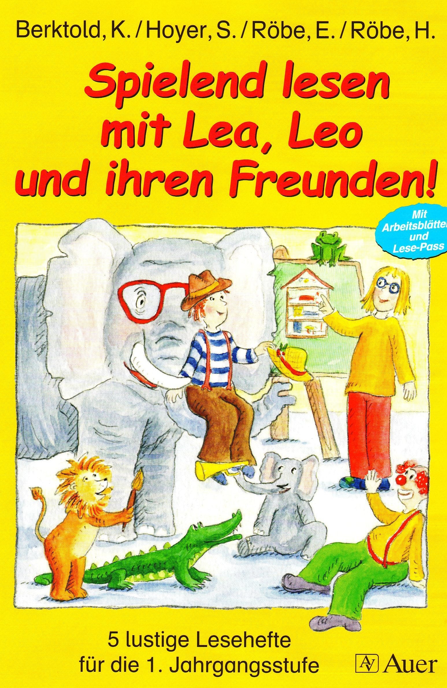 Spielend lesen mit Lea, Leo und ihren Freunden Study Guides