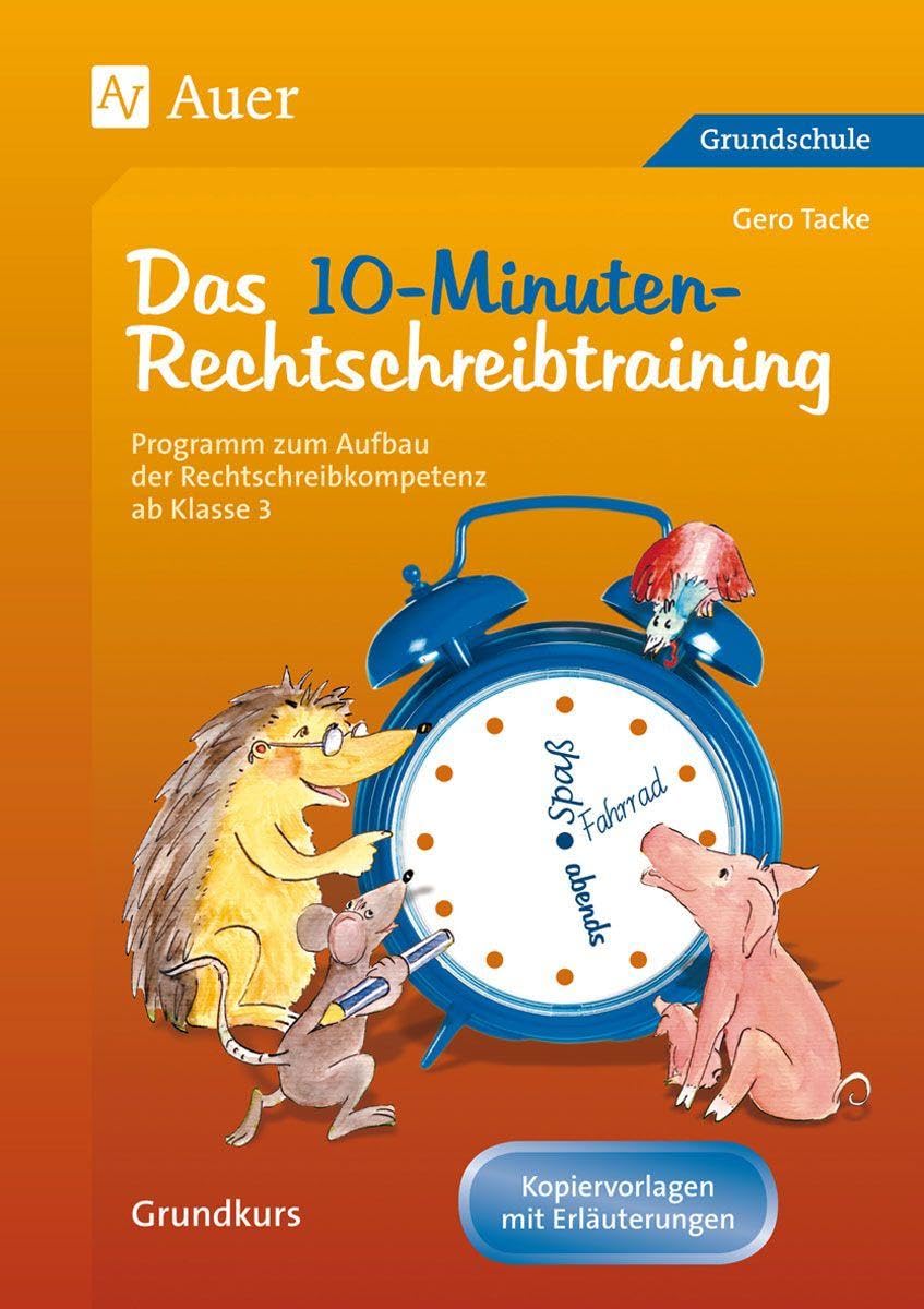Das 10-Minuten-Rechtschreibtraining Learning & Reference