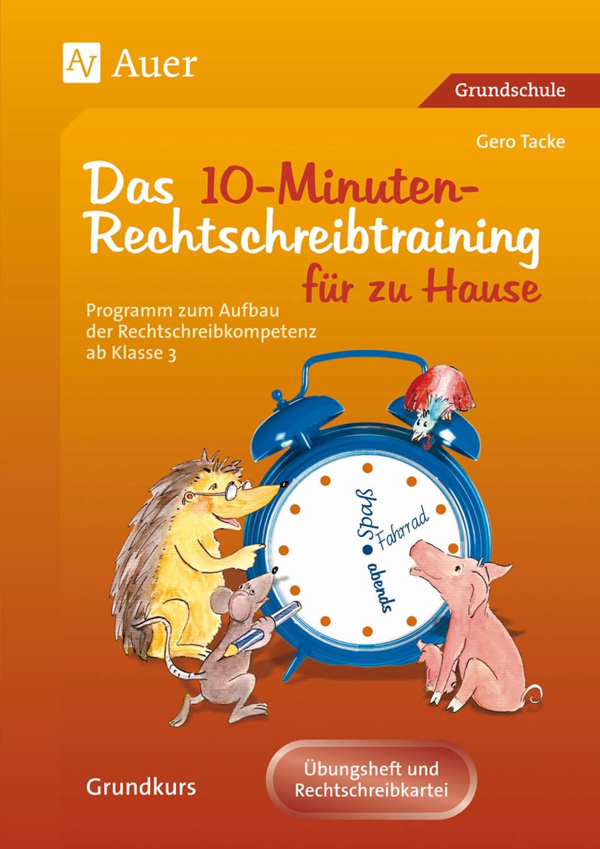Eltern helfen ihrem Kind. Das 10-Minuten-Rechtschreibtraining Learning & Reference