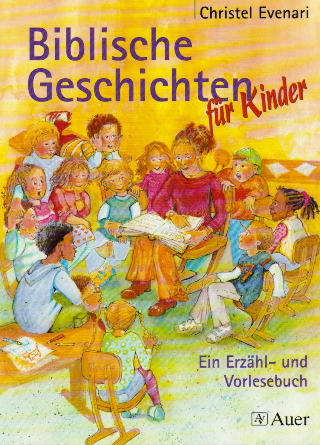 Biblische Geschichten für Kinder: Ein Erzähl- und Vorlesebuch Non-fiction